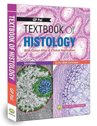 Textbook of Histology Text And Atlas 5th Edition 2025 By GP Pal