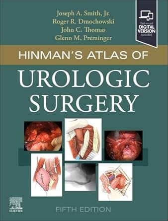 Hinman's Atlas of Urologic Surgery 5th Edition 2025 By Smith Jr.