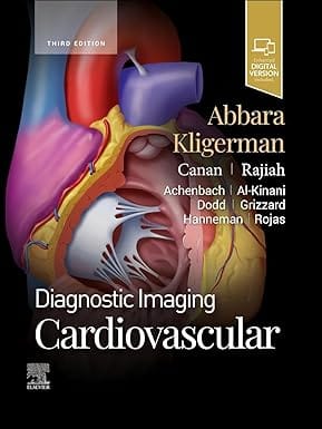 Diagnostic Imaging: Cardiovascular 3rd Edition 2025 By Abbara