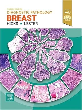 Diagnostic Pathology: Breast 4th Edition 2025 By Lester