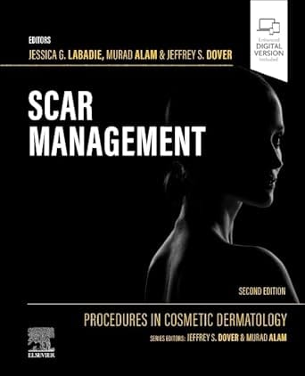 Procedures in Cosmetic Dermatology: Scar Management 2nd Edition 2025 By Labadie