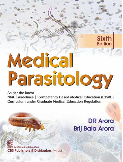 Medical Parasitology As per the latest NMC Guidelines | Competency Based Medical Education (CBME) Curriculum under Graduate Medical Education Regulation 6th Edition 2026 By DR Arora & Brij Bala Arora