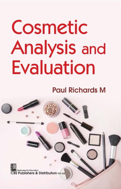 Cosmetic Analysis and Evaluation 1st Edition 2026 By Paul Richards M