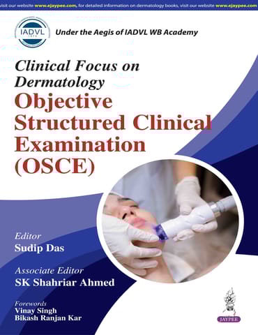Clinical Focus On Dermatology Objective Structured Clinical Examination (Osce) 1st Edition 2026 By Sudip Das
