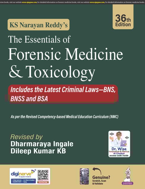 KS Narayan Reddy's The Essentials of Forensic Medicine & Toxicology 36th Edition 2026 By Dharmaraya Ingale & Dileep Kumar KB