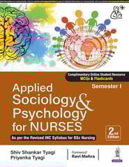 Applied Sociology & Psychology For Nurses (Semester 1) 2nd Edition 2025 By Shiv Shankar Tyagi