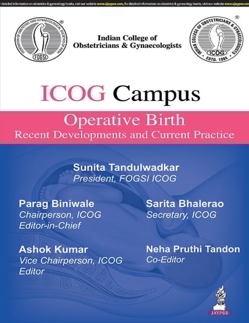 ICOG Campus Operative Birth Recent Developments And Current Practice 1st Edition 2026 By Sunita Tandulwadkar