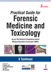Practical Guide For Forensic Medicine And Toxicology 3rd Edition 2026 By K Tamilmani