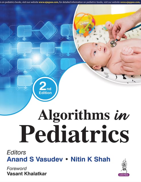 Algorithms In Pediatrics 2nd Edition 2026 By Anand S Vasudev