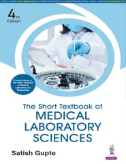 The Short Textbook Of Medical Laboratory Sciences 4th Edition 2026 By Satish Gupte