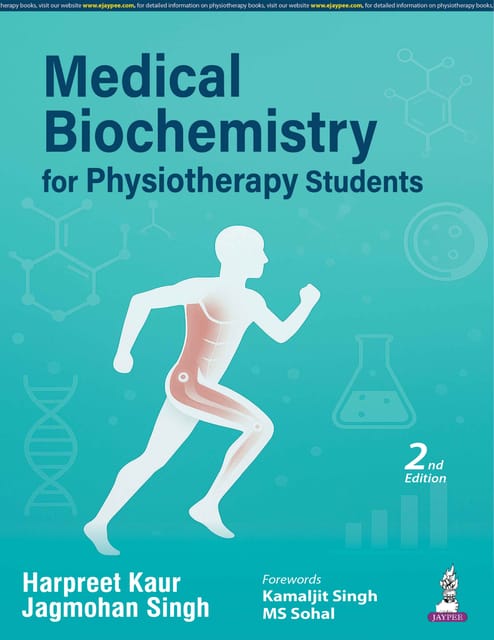 Medical Biochemistry For Physiotherapy Students 2nd Edition 2026 By Harpreet Kaur