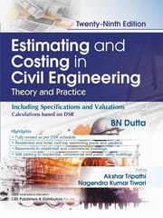 Estimating And Costing In Civil Engineering Theory And Practice 29th Edition  Free Access To Digital Content On E-Cbspd App 2026 By B N Dutta