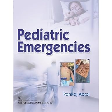 Pediatric Emergencies 2026 By Pankaj Abrol