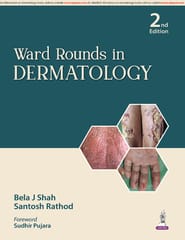 Ward Rounds In Dermatology 2nd Edition 2026 By Bela J Shah