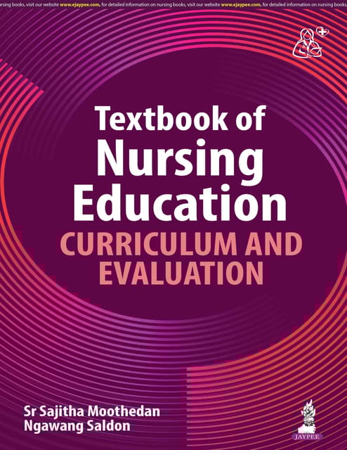 Textbook Of Nursing Education Curriculum And Evaluation 1st Edition  2026 By Sr Sajitha Moothedan