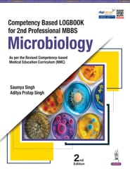 Competency Based Logbook For 2Nd Professional Mbbs Microbiology 2nd Edition 2026 By Saumya Singh