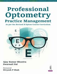 Professional Optometry Practice Management 1st Edition  2026 By Ajay Kumar Bhootra