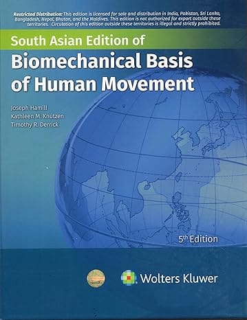 Biomechanical Basis of Human Movement 5th South Asia Edition 2026 By Joseph Hamill