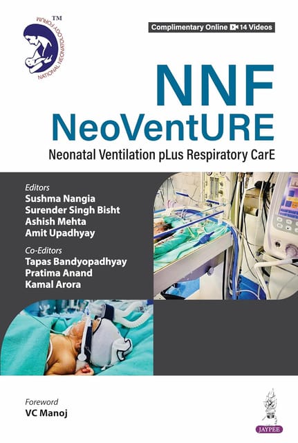 Nnf Neoventure Neonatal Ventilation Plus Respiratory Care 1st Edition  2026 By Sushma Nangia