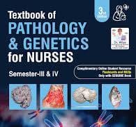 Textbook Of Pathology & Genetics For Nurses (Semester 3Rd & 4Th) 3rd Edition 2026 By Ramadas Nayak