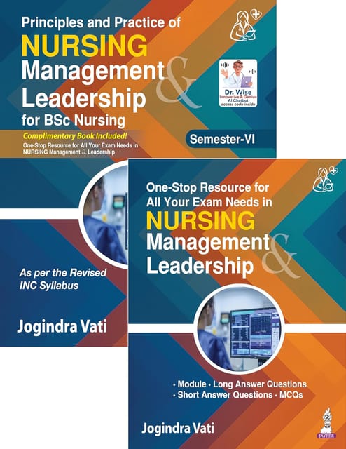 Principles And Practice Of Nursing Management & Leadership For Bsc Nursing With Complimentary Book 3rd Edition 2026 By Jogindra Vati