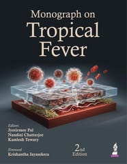 Monograph On Tropical Fever 2nd Edition 2026 By Jyotirmoy Pal