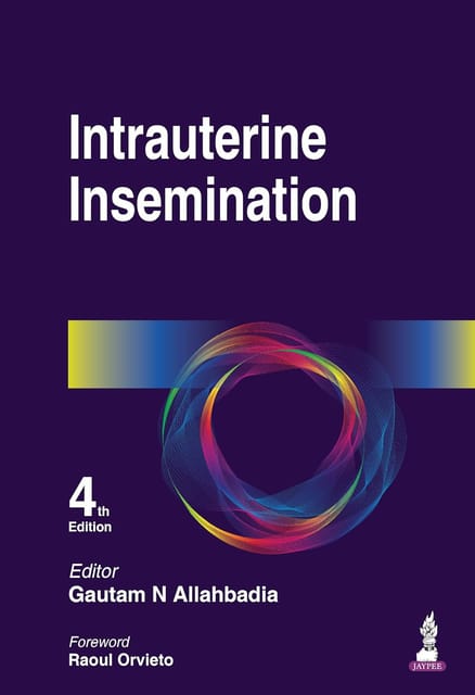 Intrauterine Insemination 4th Edition 2026 By Gautam N Allahbadia