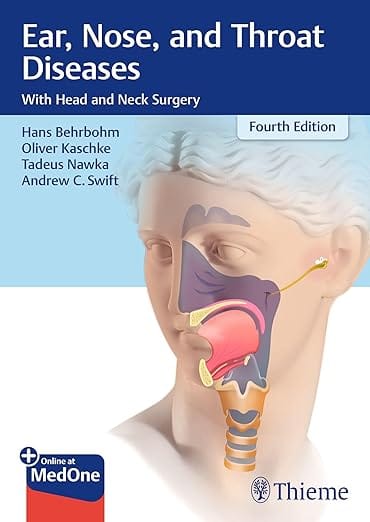 Ear, Nose, and Throat Diseases 4th Edition  2025 By Behrbohm