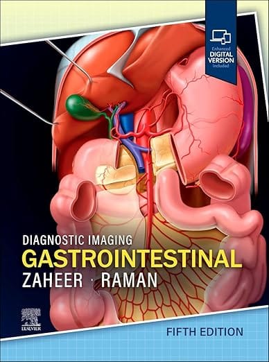 Diagnostic Imaging: Gastrointestinal 5th Edition  2025 By Zaheer