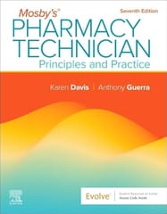Mosby's Pharmacy Technician: Principles and Practice 7th Edition  2025 By Davis