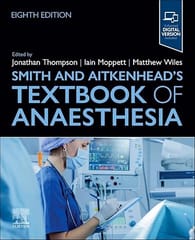 Smith and Aitkenhead's Textbook of Anaesthesia 8th Edition  2025 By Thompson