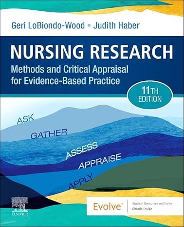 Nursing Research: Methods and Critical Appraisal for Evidence-Based Practice 11th Edition  2025 By LoBiondo-Wood