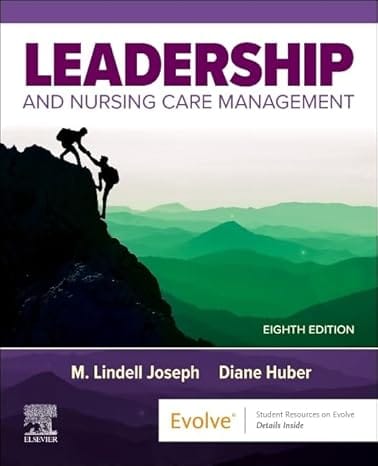 Leadership and Nursing Care Management 8th Edition  2025 By Joseph