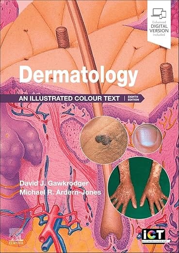 Dermatology: An Illustrated Colour Text 8th Edition  2025 By Gawkrodger