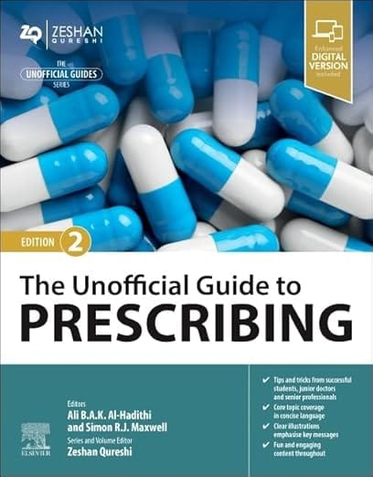 The Unofficial Guide to Prescribing 2nd Edition 2025 By Al-Hadithi