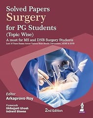 Solved Papers Surgery For Pg Students (Topic Wise) 2nd Edition 2026 By Arkaprovo Roy
