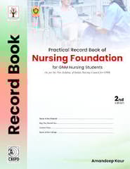 Practical Record Book of Nursing Foundation for GNM Nursing Students 2nd Edition 2026 By Amandeep Kaur