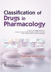 Classification of Drugs in Pharmacology 1st Edition 2026 By Padmaja Udaykumar