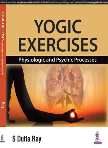 Yogic Exercises 1st Reprint Edition  2026 By S Dutta Ray