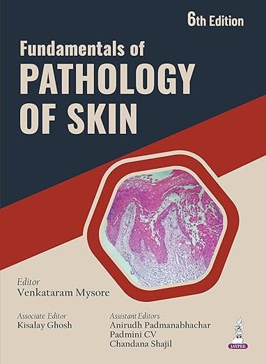 Fundamentals of Pathology of Skin 6th Edition 2026 By Venkataram Mysore