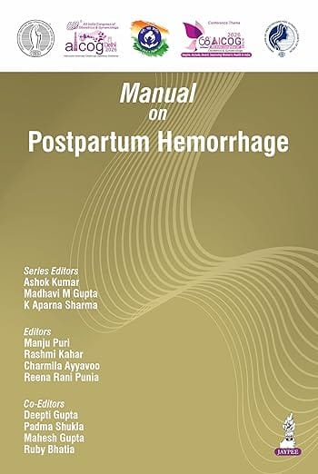 Aicog Manual On Postpartum Hemorrhage 2026 1st Edition 2026 By Ashok Kumar