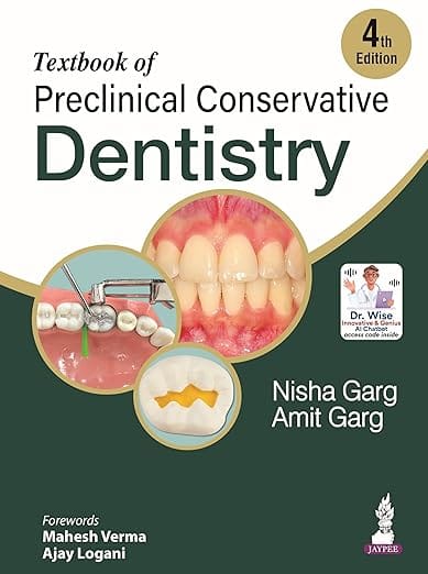 Textbook of Preclinical Conservative Dentistry 4th Edition 2026 By Nisha Garg