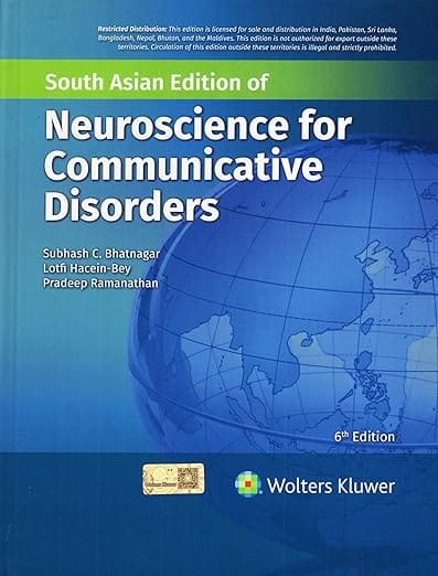 Neuroscience For Communicative Disorders 6th Edition South Asia Edition 2026 By Bhatnagar S.C.