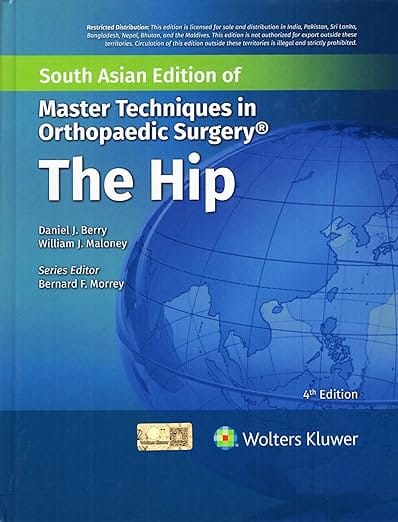 Master Techniques In Orthopaedic Surgery The Hip 4th Edition South Asia Edition 2026 By Berry D.J.