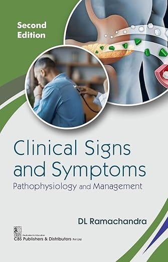 Clinical Signs And Symptoms Pathophysiology And Management 2nd Edition 2026 By D L Ramachandra