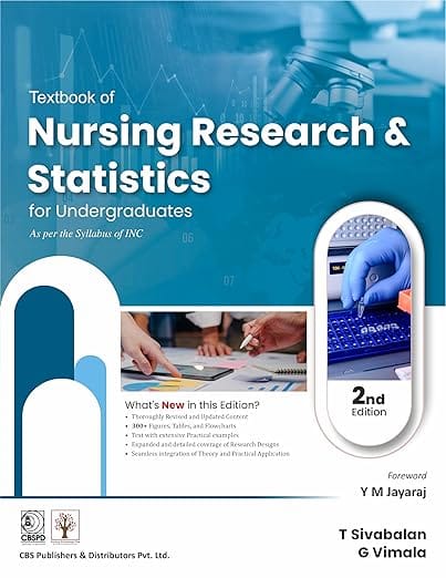 Textbook of Nursing Research And Statistics For Undergraduates As Per The Syllabus of Inc 2nd Edition 2026 By T Sivabalan
