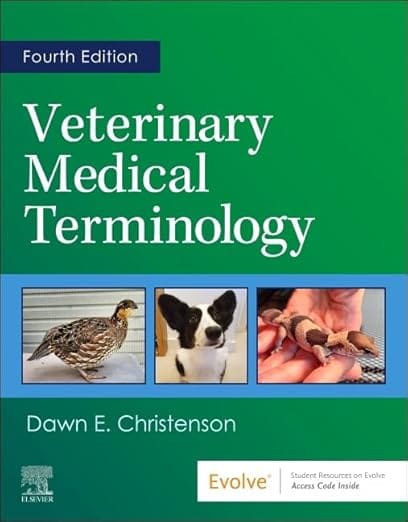 Veterinary Medical Terminology 4th Edition 2025 By Christenson D.E.