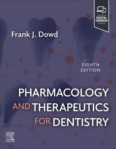 Pharmacology And Therapeutics For Dentistry 8th Edition 2026 By Dowd