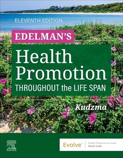 Edelmans Health Promotion Throughout The Life Span 11th Edition 2026 By Edelman C L