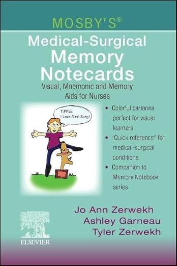 Mosbys Medical Surgical Memory Notecards Visual Mnemonic And Memory Aids For Nurses 2025 By Zerwekh J